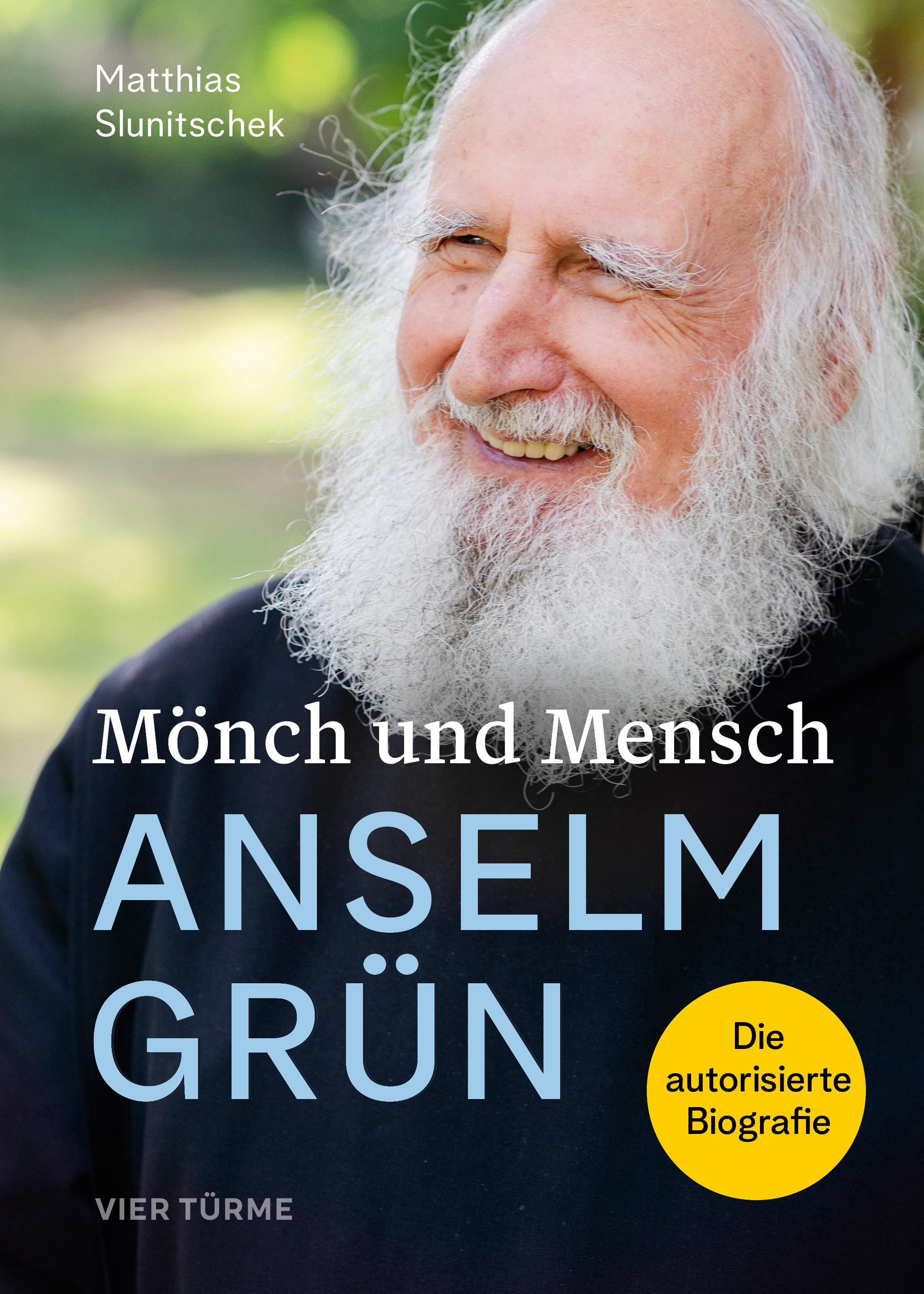 Mönch und Mensch - Anselm Grün