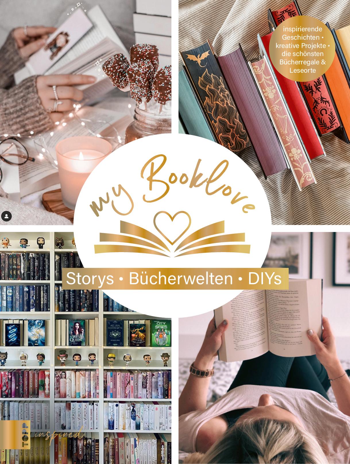 Buchverliebt. Bücherwelten. Storys. DIYs. Mit einem Vorwort von Bianca Iosivoni.