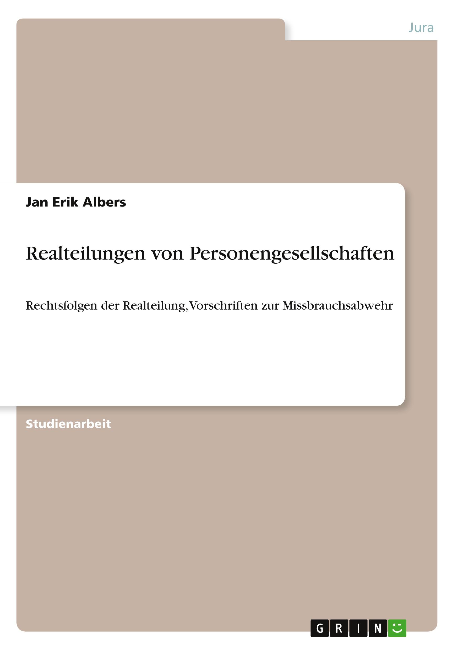 Realteilungen von Personengesellschaften