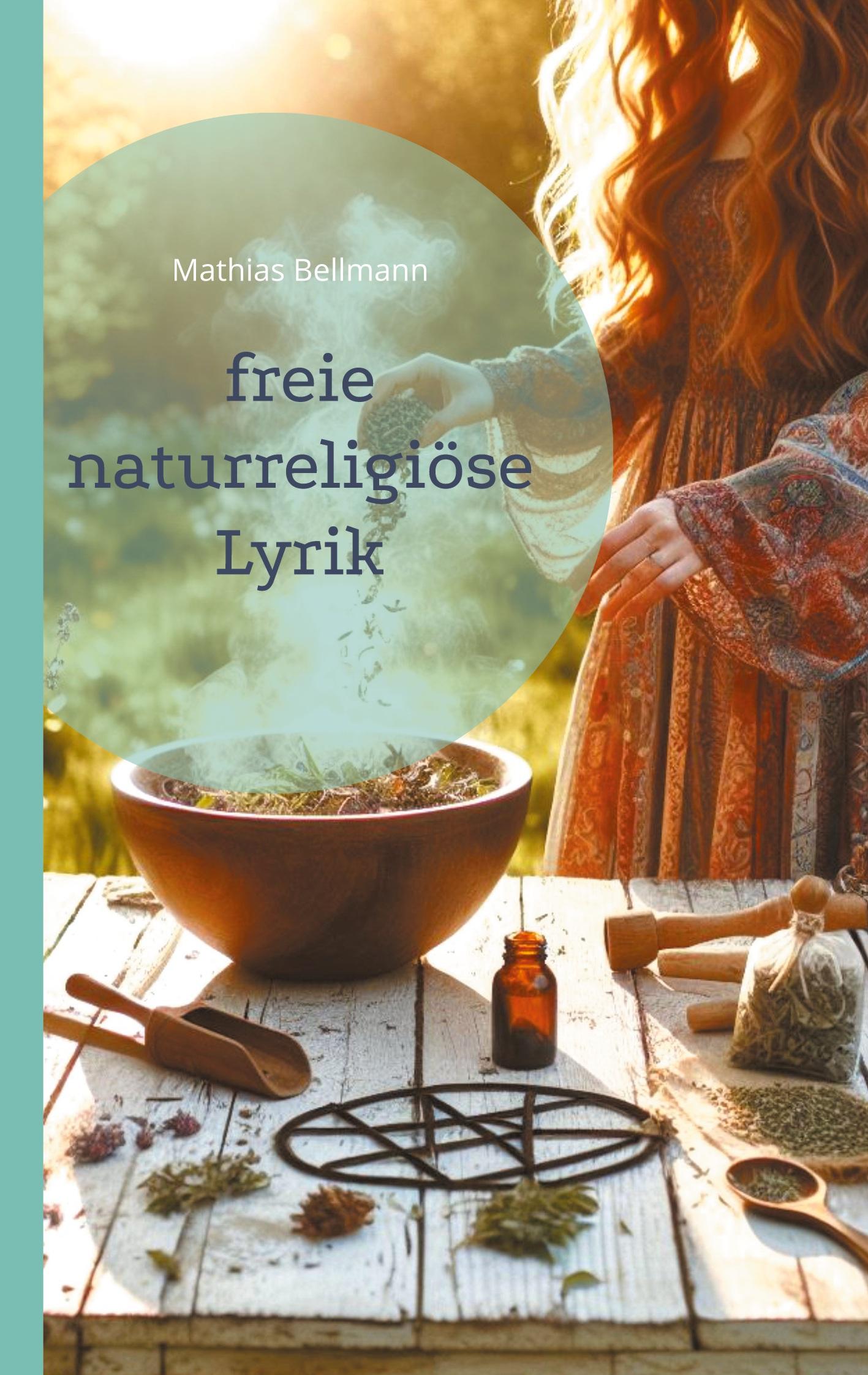 freie naturreligiöse Lyrik