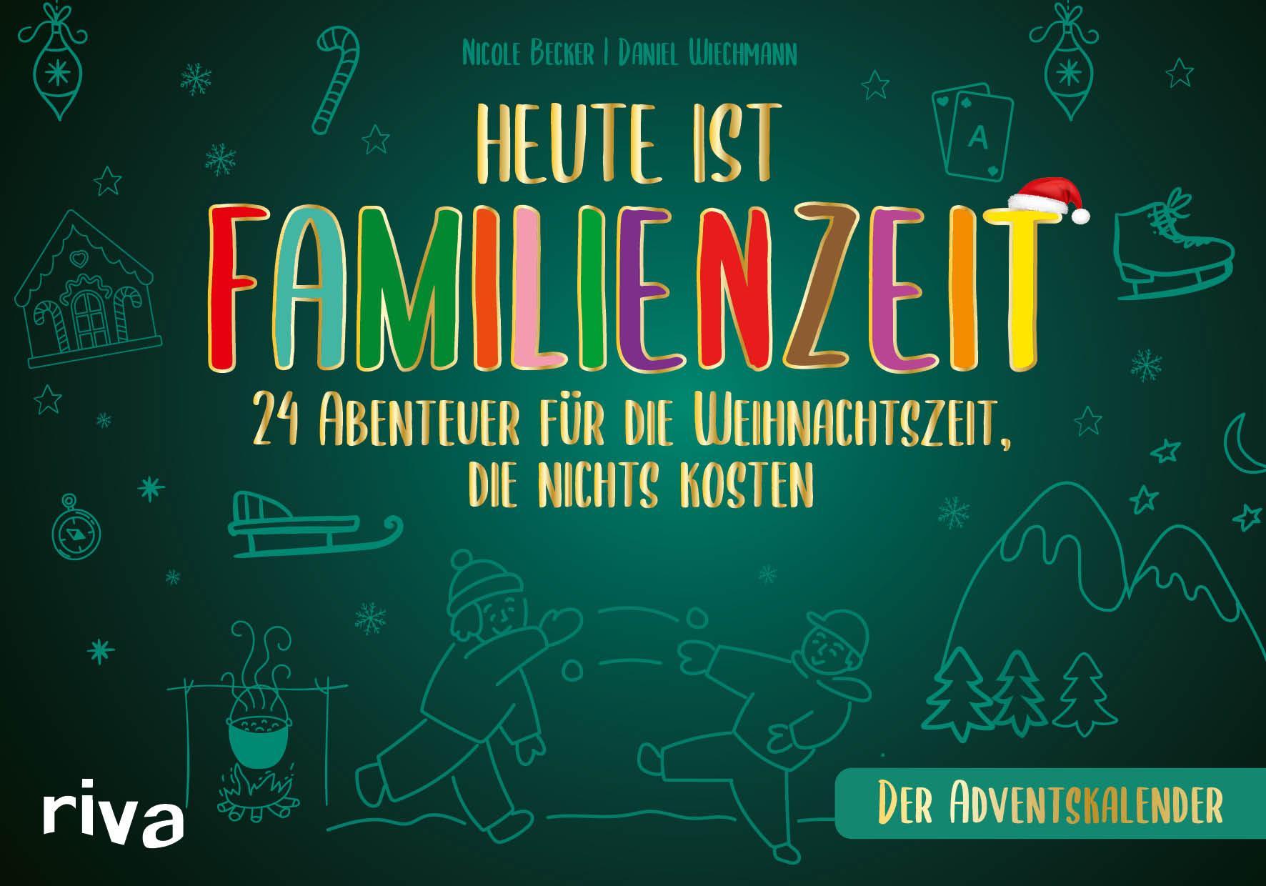 Heute ist Familienzeit - Der Adventskalender