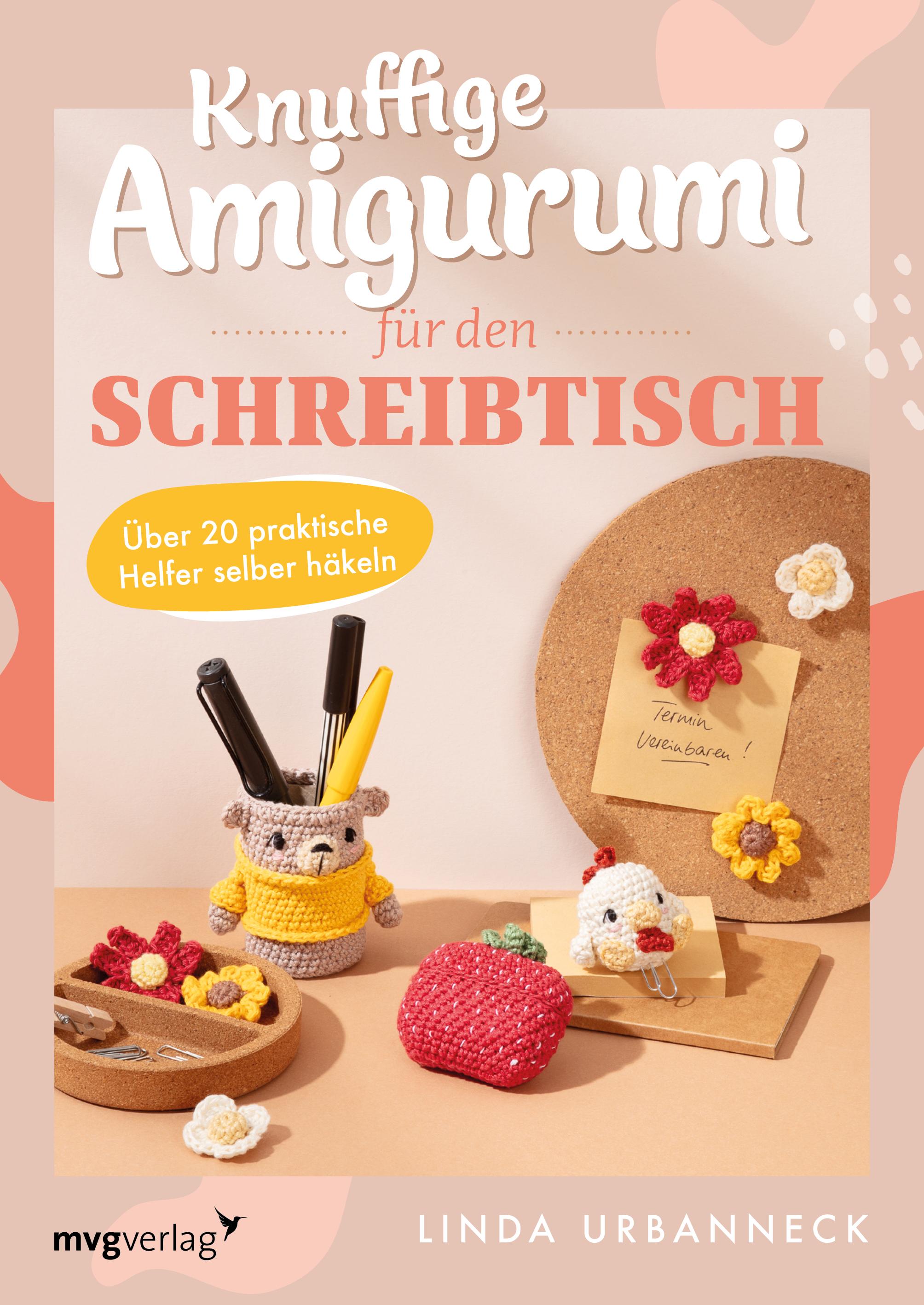 Knuffige Amigurumi für den Schreibtisch