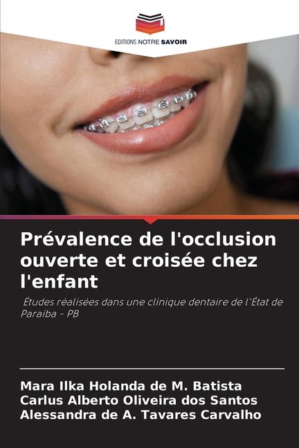 Prévalence de l'occlusion ouverte et croisée chez l'enfant