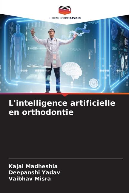 L'intelligence artificielle en orthodontie