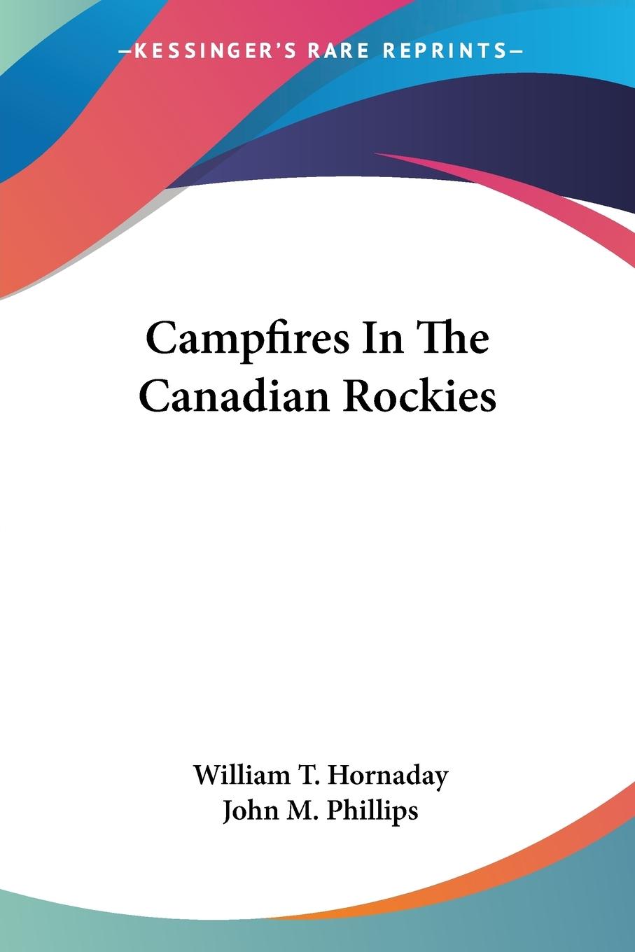 Campfires In The Canadian Rockies