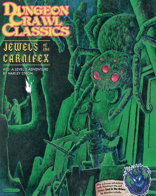 Dungeon Crawl Classics #70: Jewels of the Carnifex