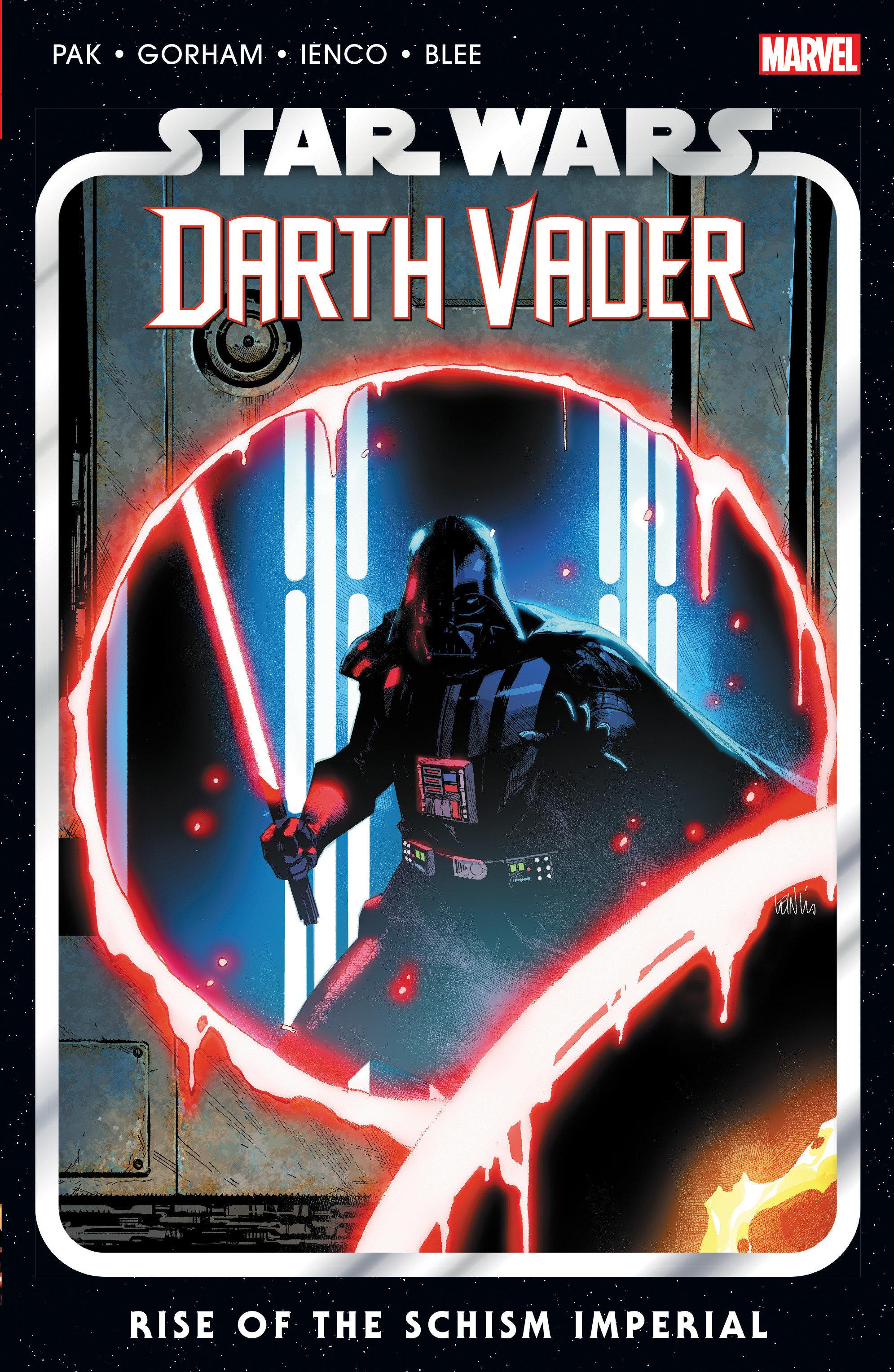 Star Wars: Darth Vader by Greg Pak Vol. 9 - Rise of the Schism Imperial