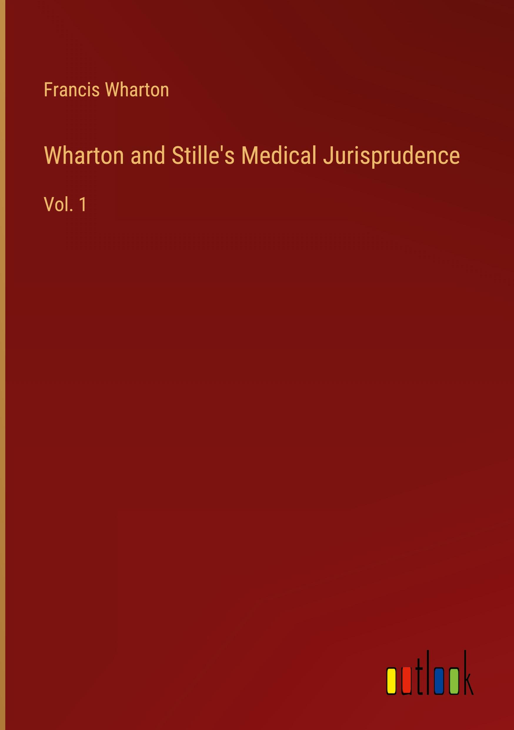 Wharton and Stille's Medical Jurisprudence