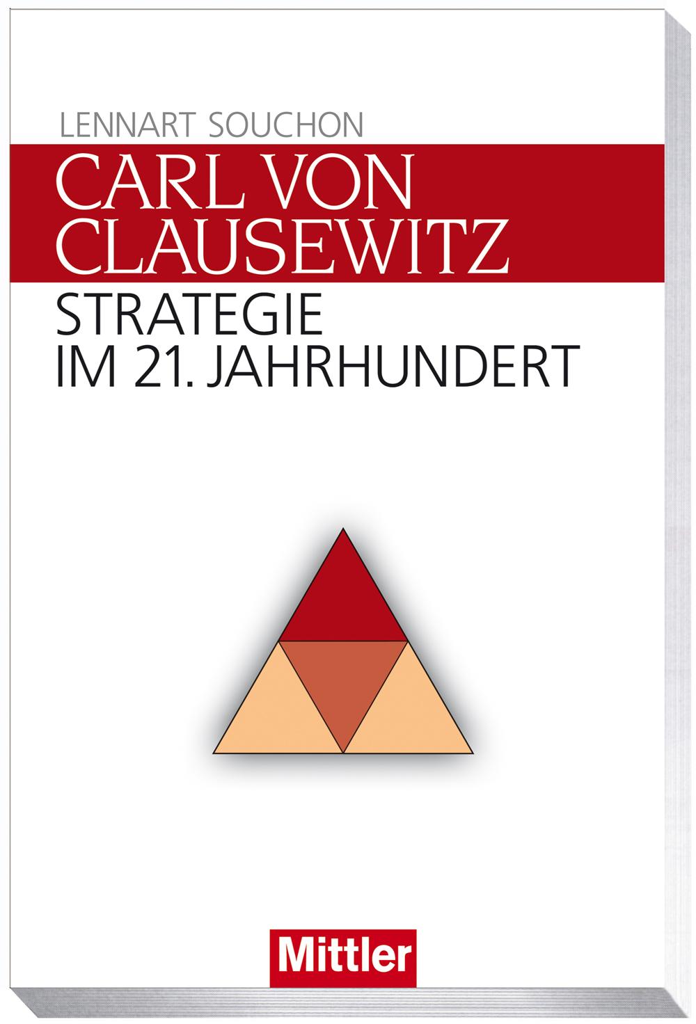 Die Renaissance des Carl von Clausewitz