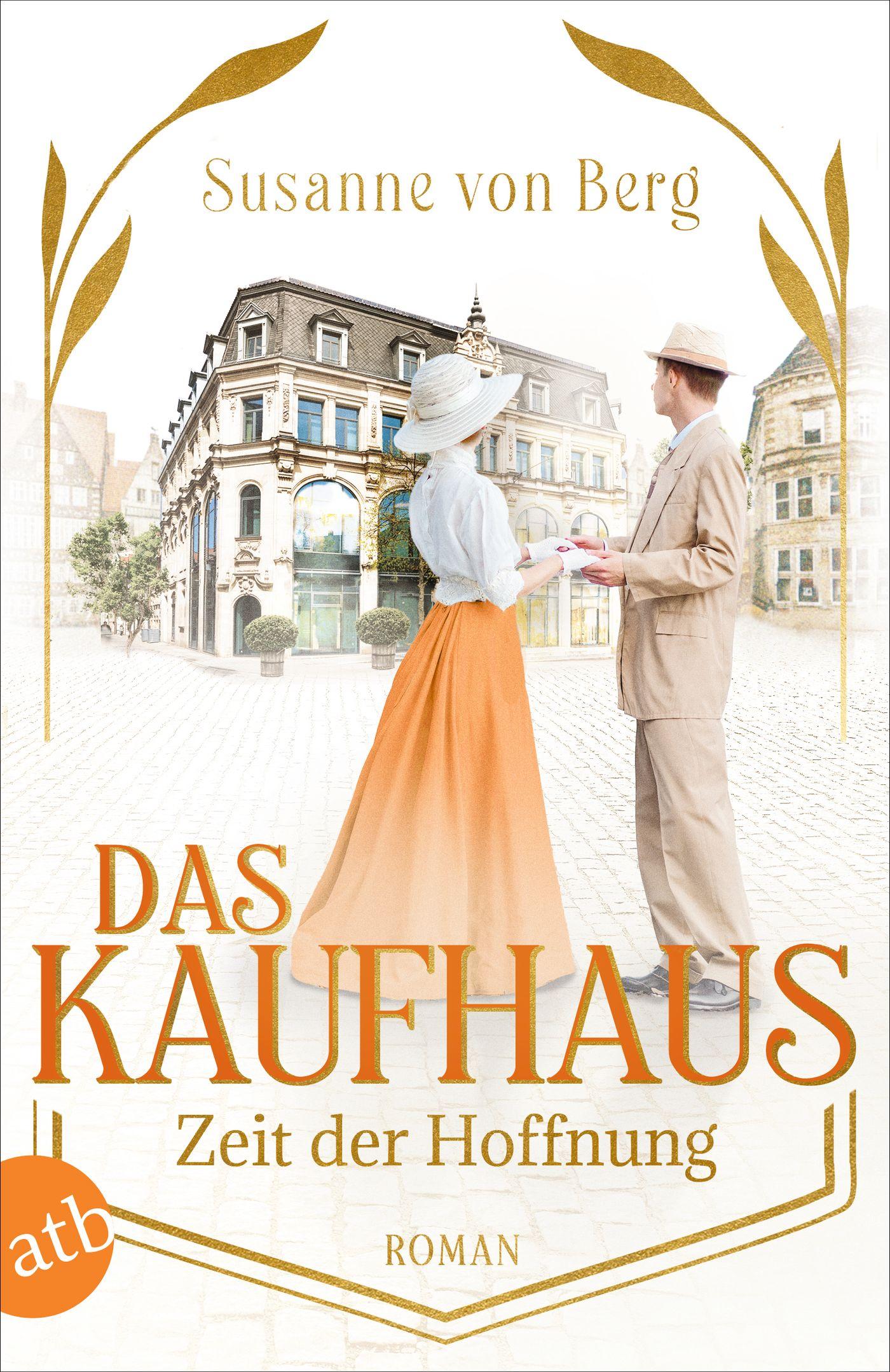 Das Kaufhaus - Zeit der Hoffnung