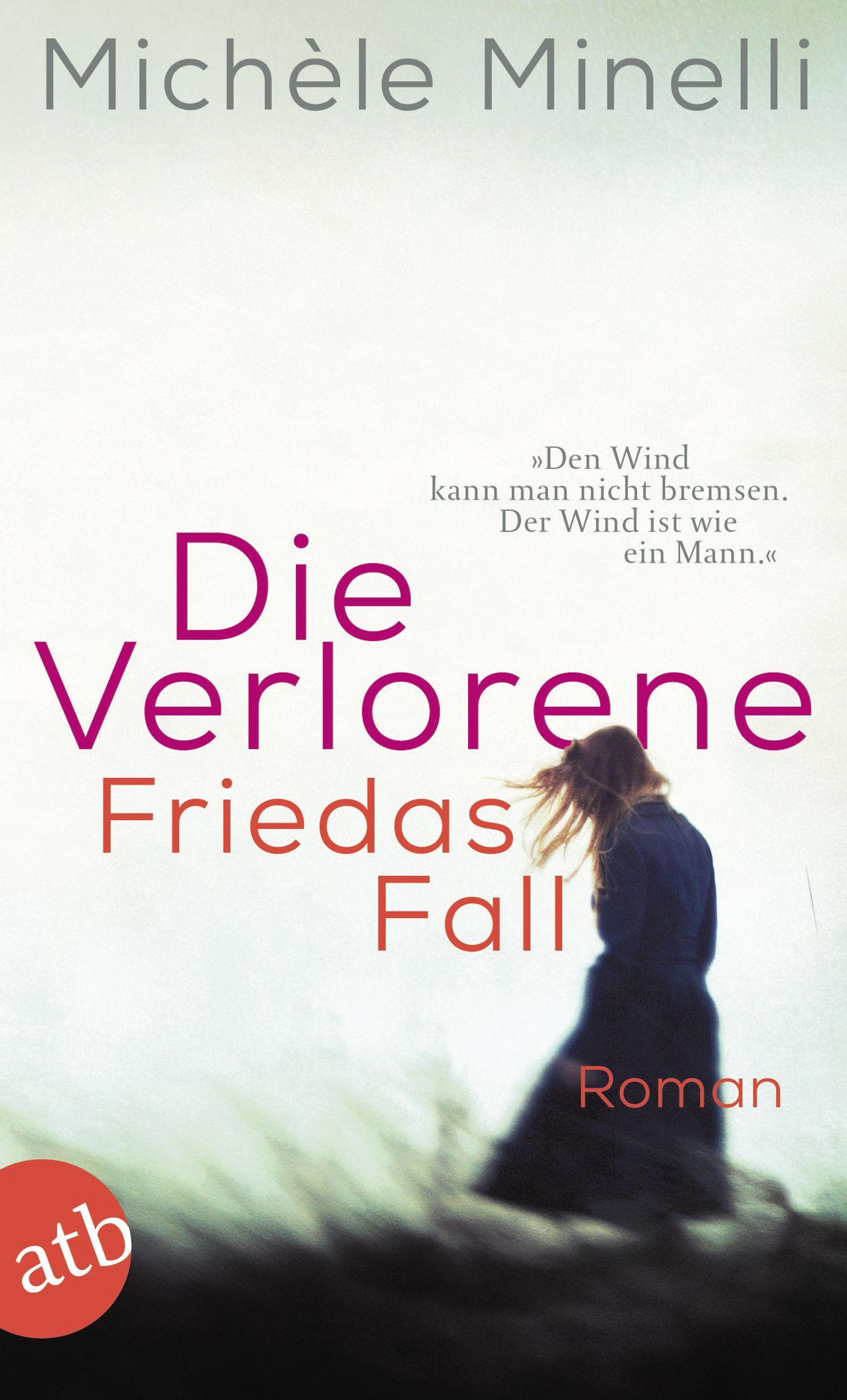 Die Verlorene - Friedas Fall