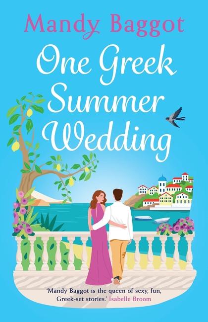 One Greek Summer Wedding