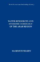 Water Resources and Hydrometeorology of the Arab Region