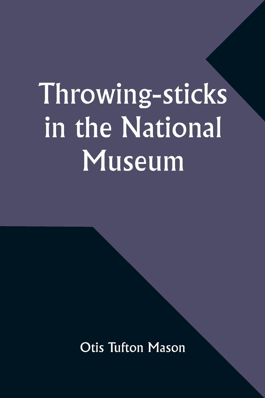 Throwing-sticks in the National Museum