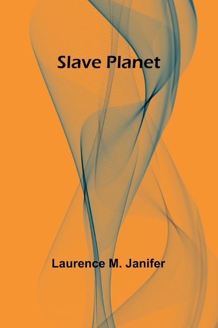 Slave Planet