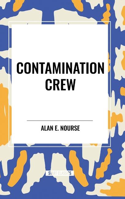 Contamination Crew