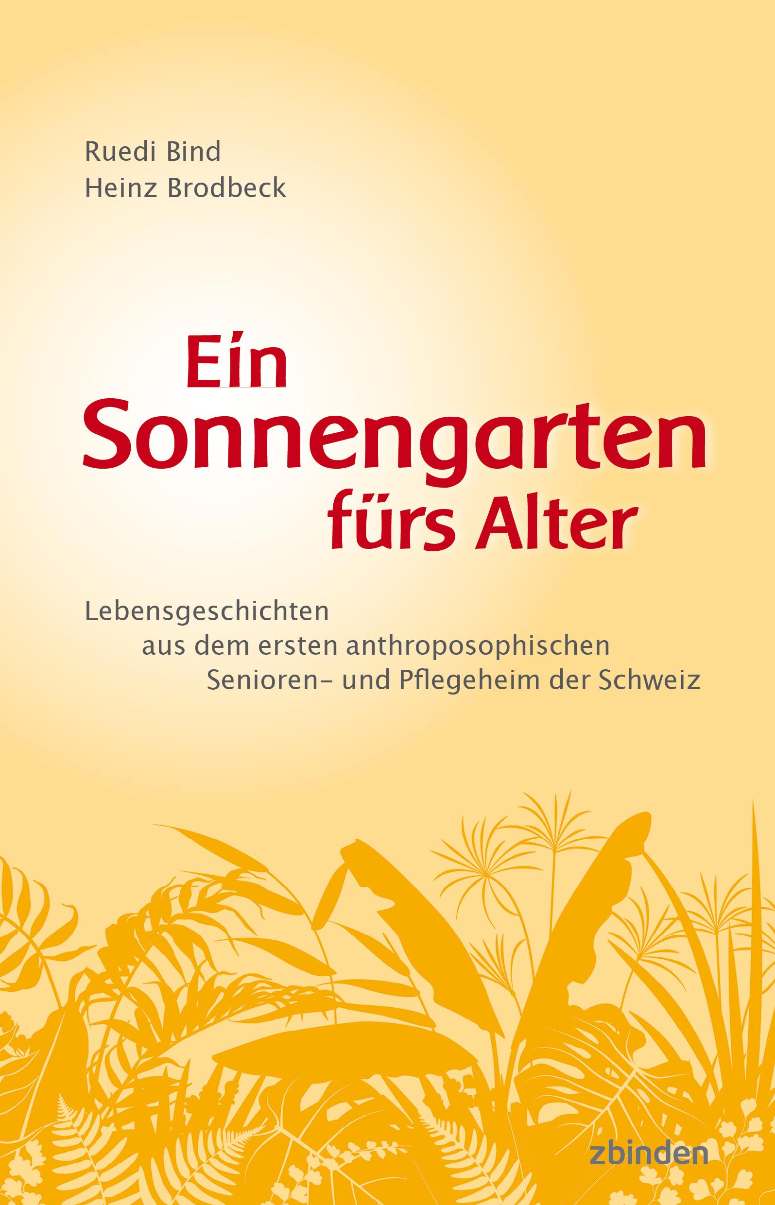 Ein Sonnengarten fürs Alter