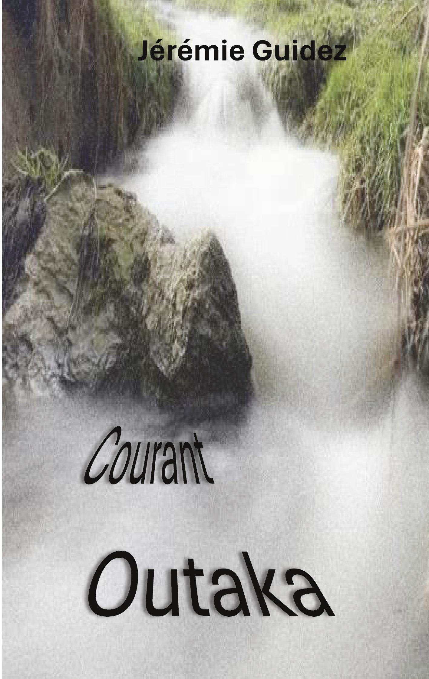 Courant Outaka