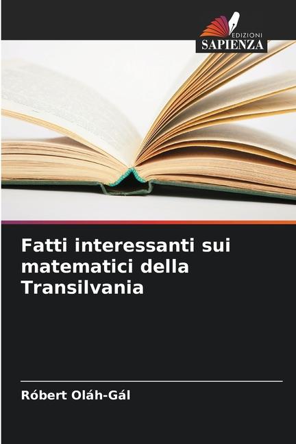 Fatti interessanti sui matematici della Transilvania