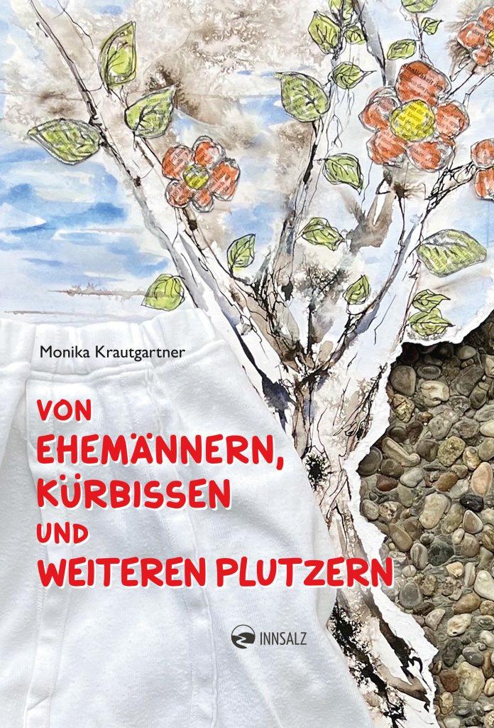 Von Ehemännern, Kürbissen und weiteren Plutzern