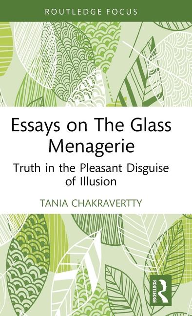 Essays on The Glass Menagerie