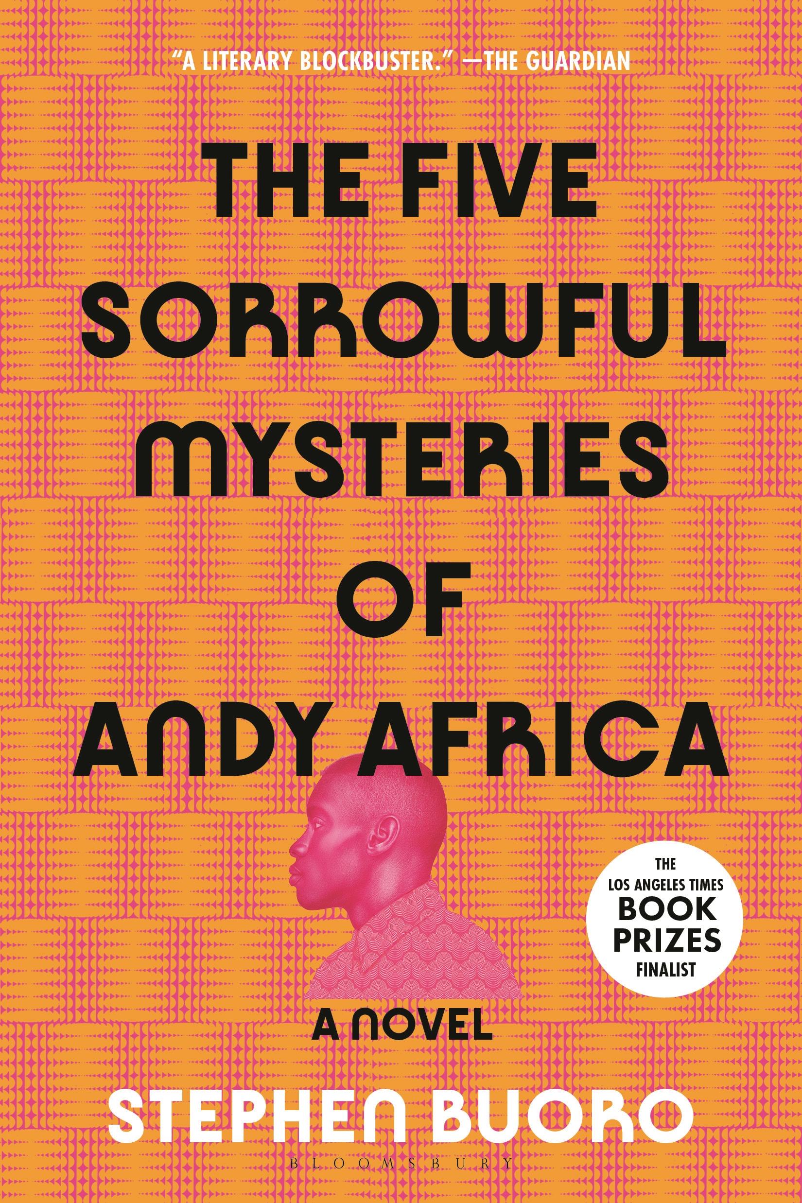 The Five Sorrowful Mysteries of Andy Africa