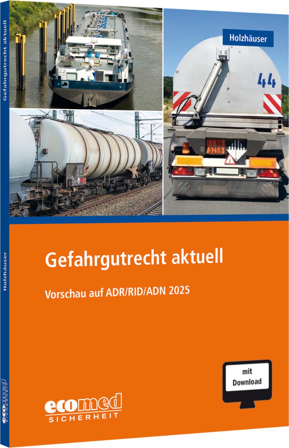 Gefahrgutrecht aktuell