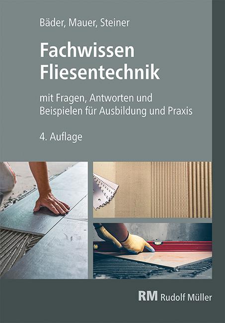 Fachwissen Fliesentechnik