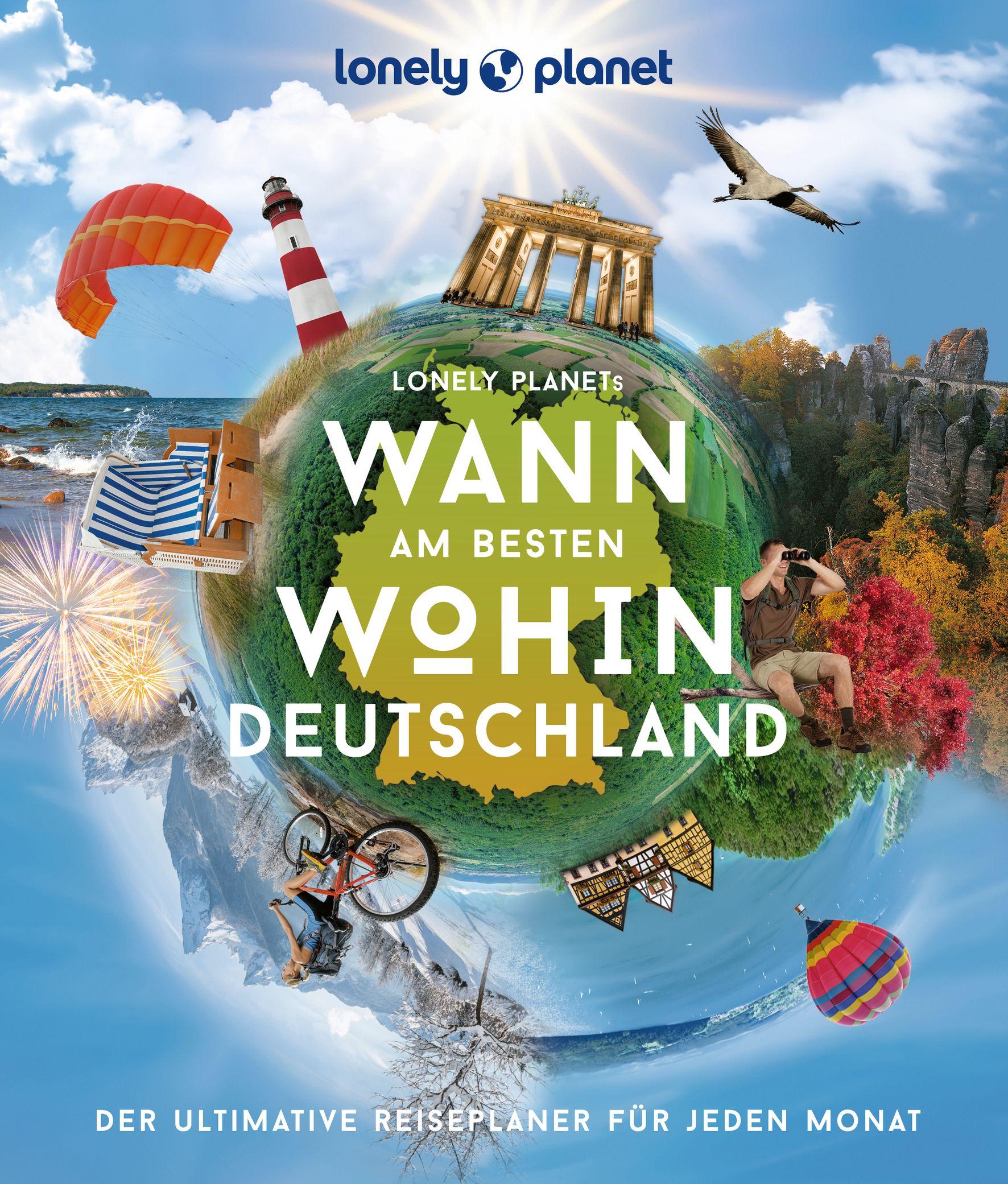 LONELY PLANET Bildband Wann am besten wohin Deutschland