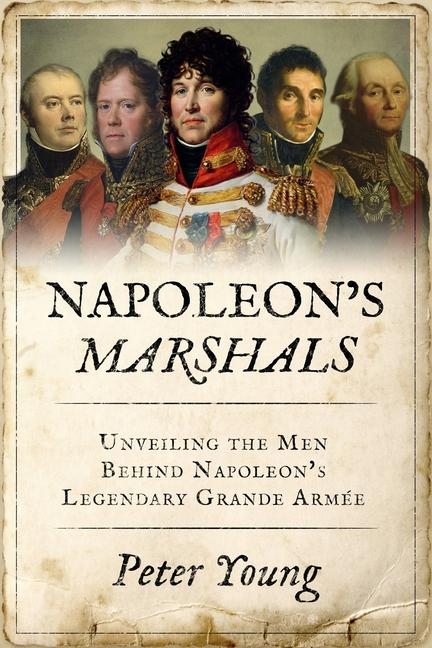 Napoleon's Marshals