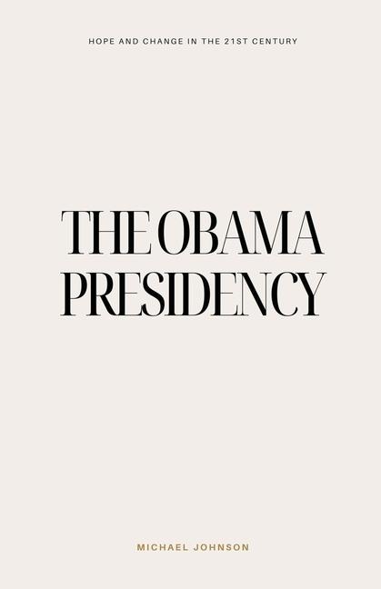 The Obama Presidency