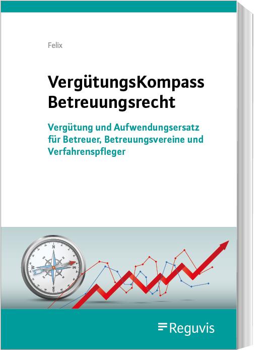 VergütungsKompass Betreuungsrecht