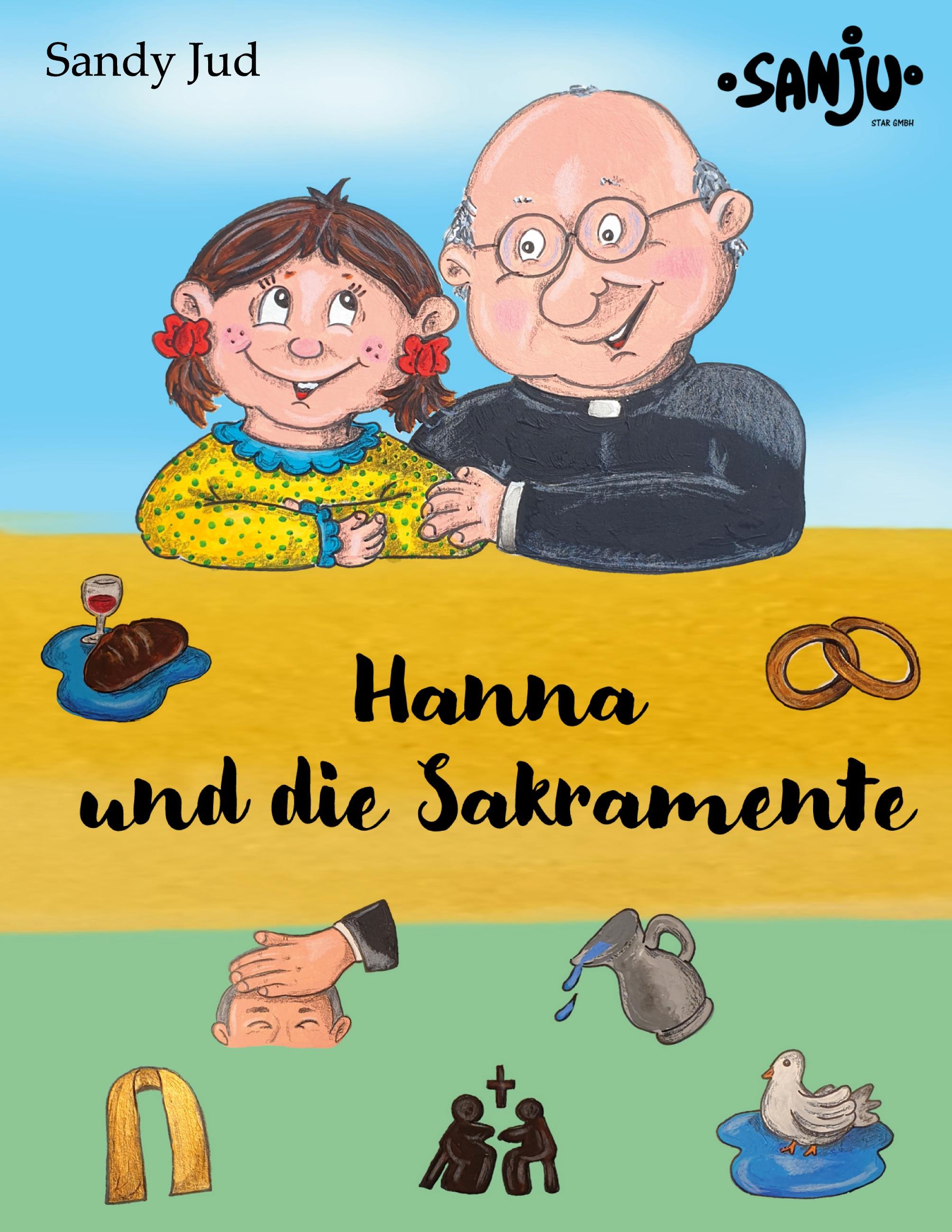 Hanna und die Sakramente