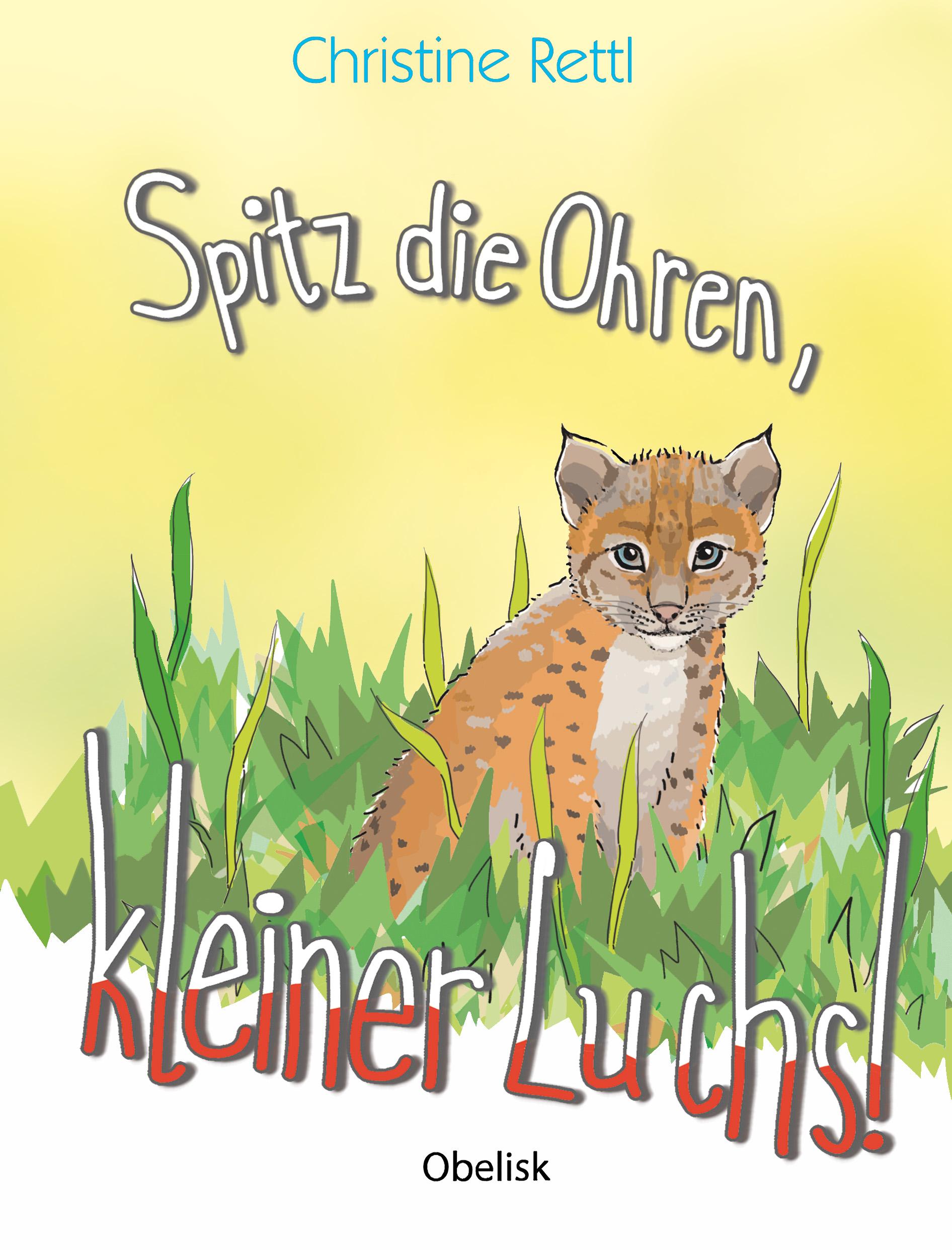 Spitz die Ohren, kleiner Luchs!