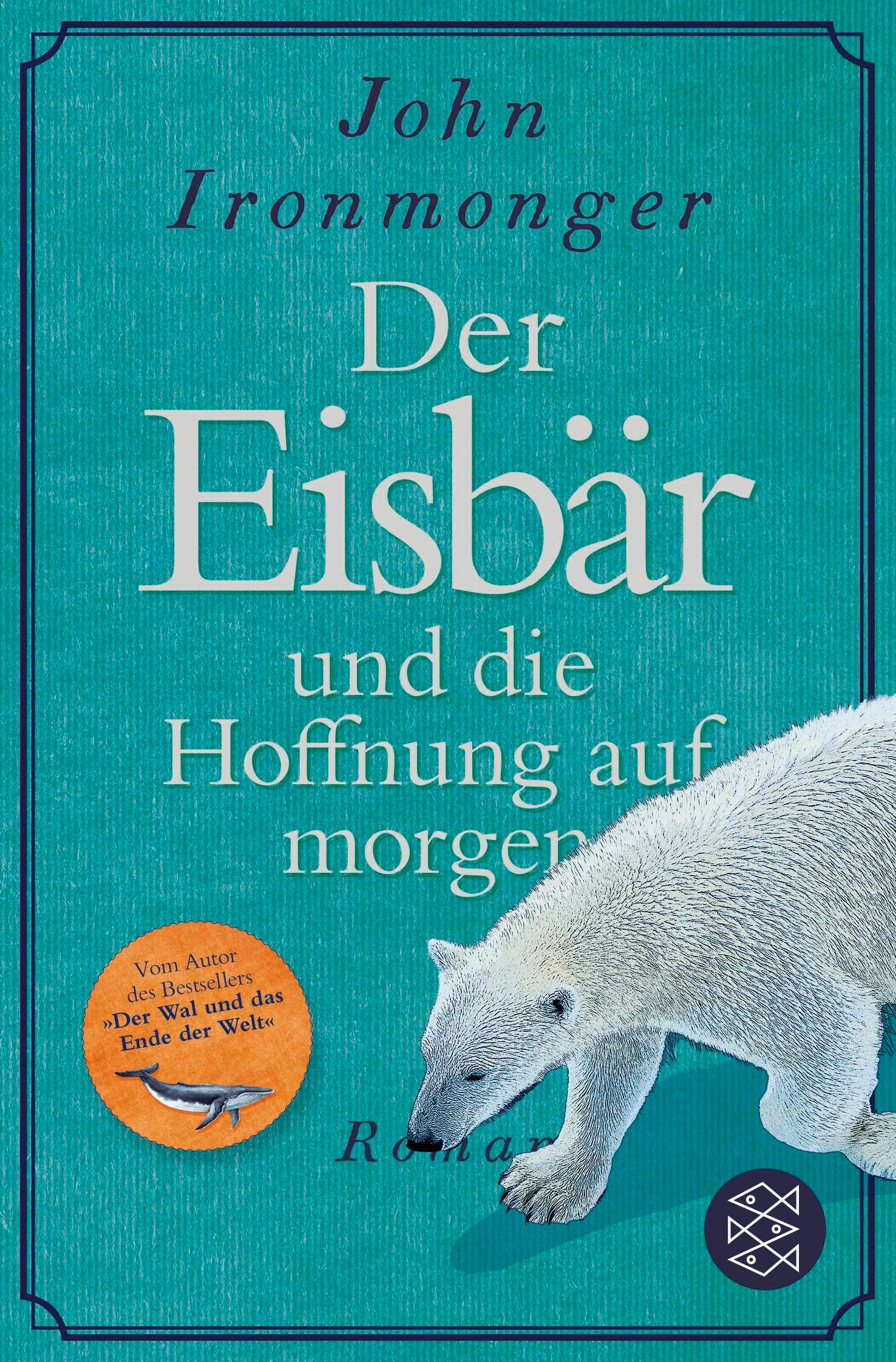 Der Eisbär und die Hoffnung auf morgen