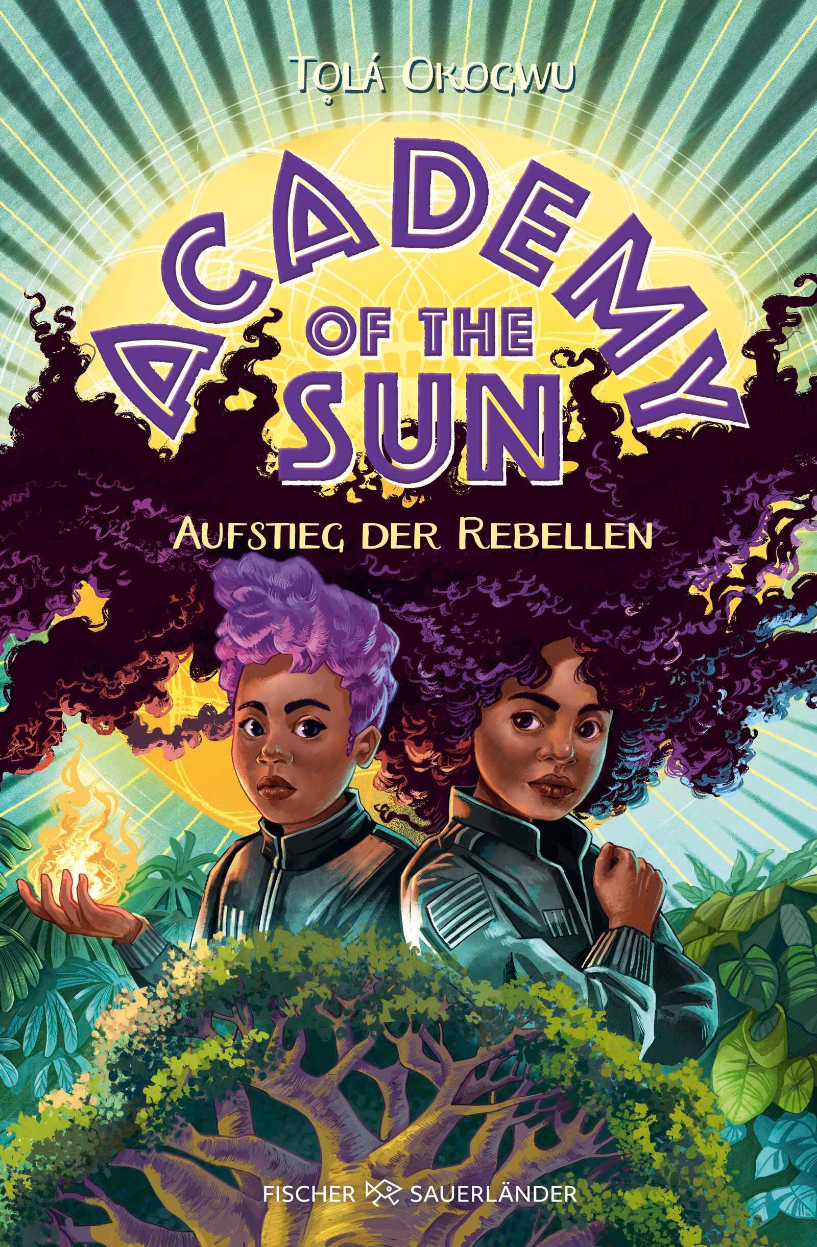 Academy of the Sun - Aufstieg der Rebellen