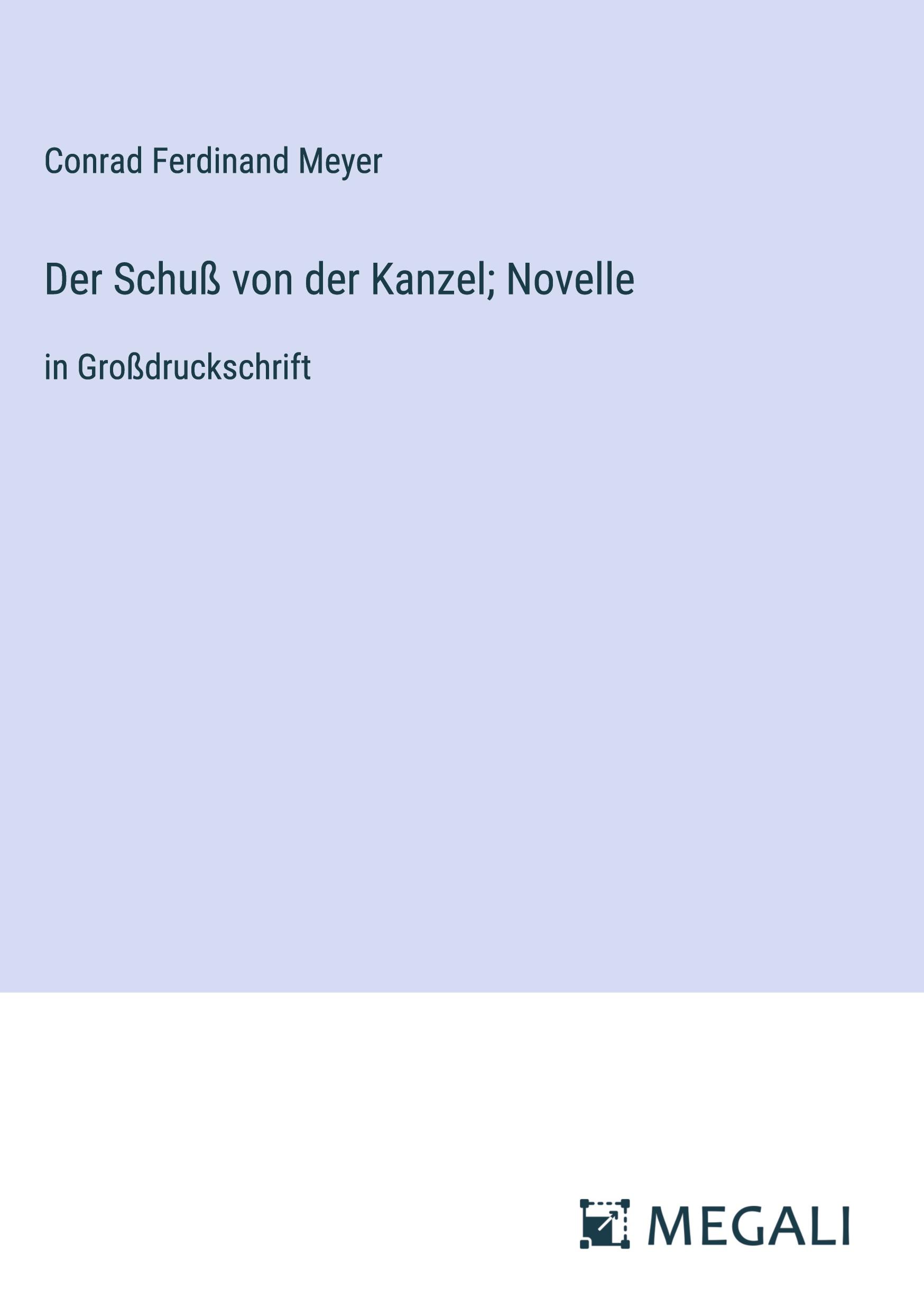 Der Schuß von der Kanzel; Novelle