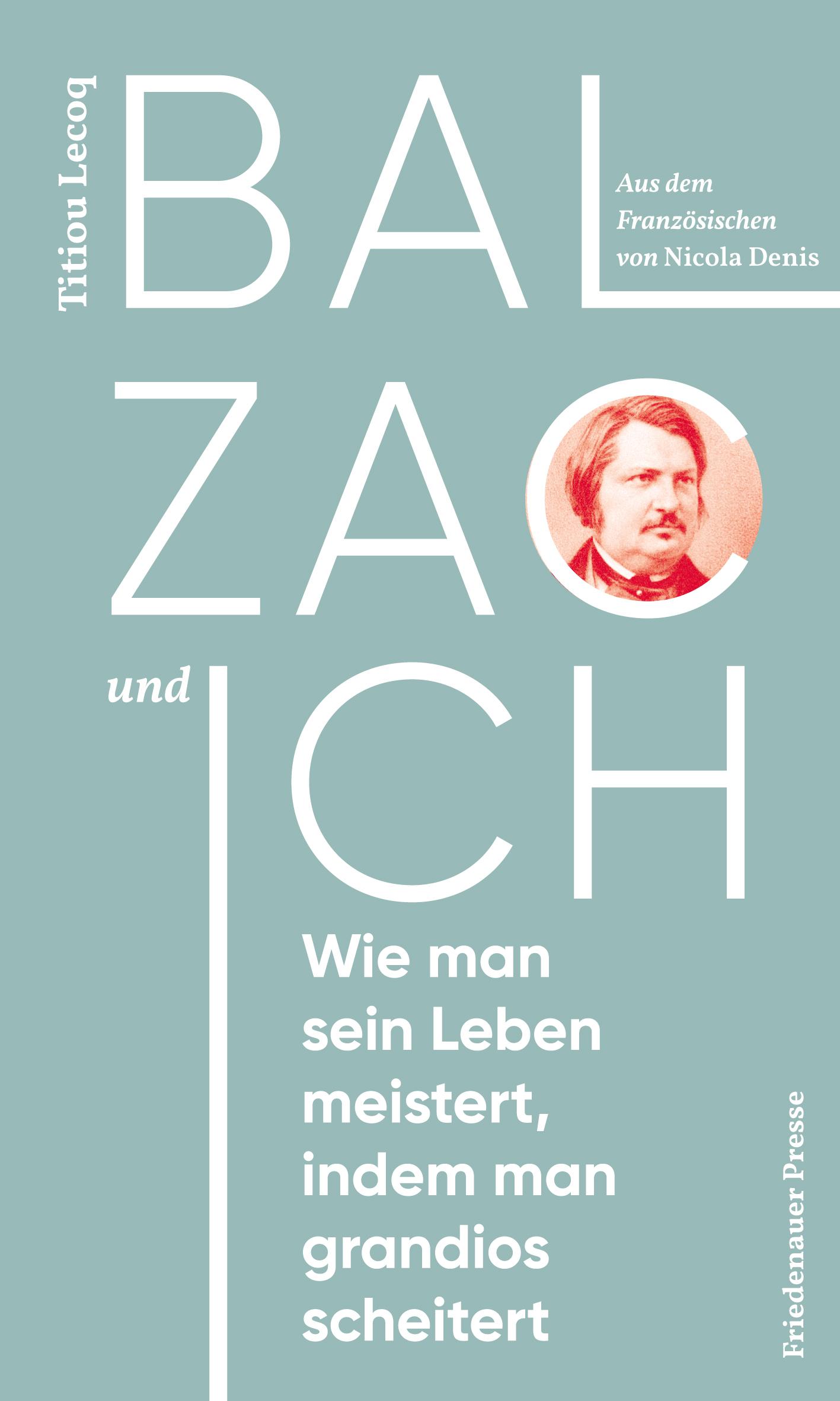 Balzac und ich