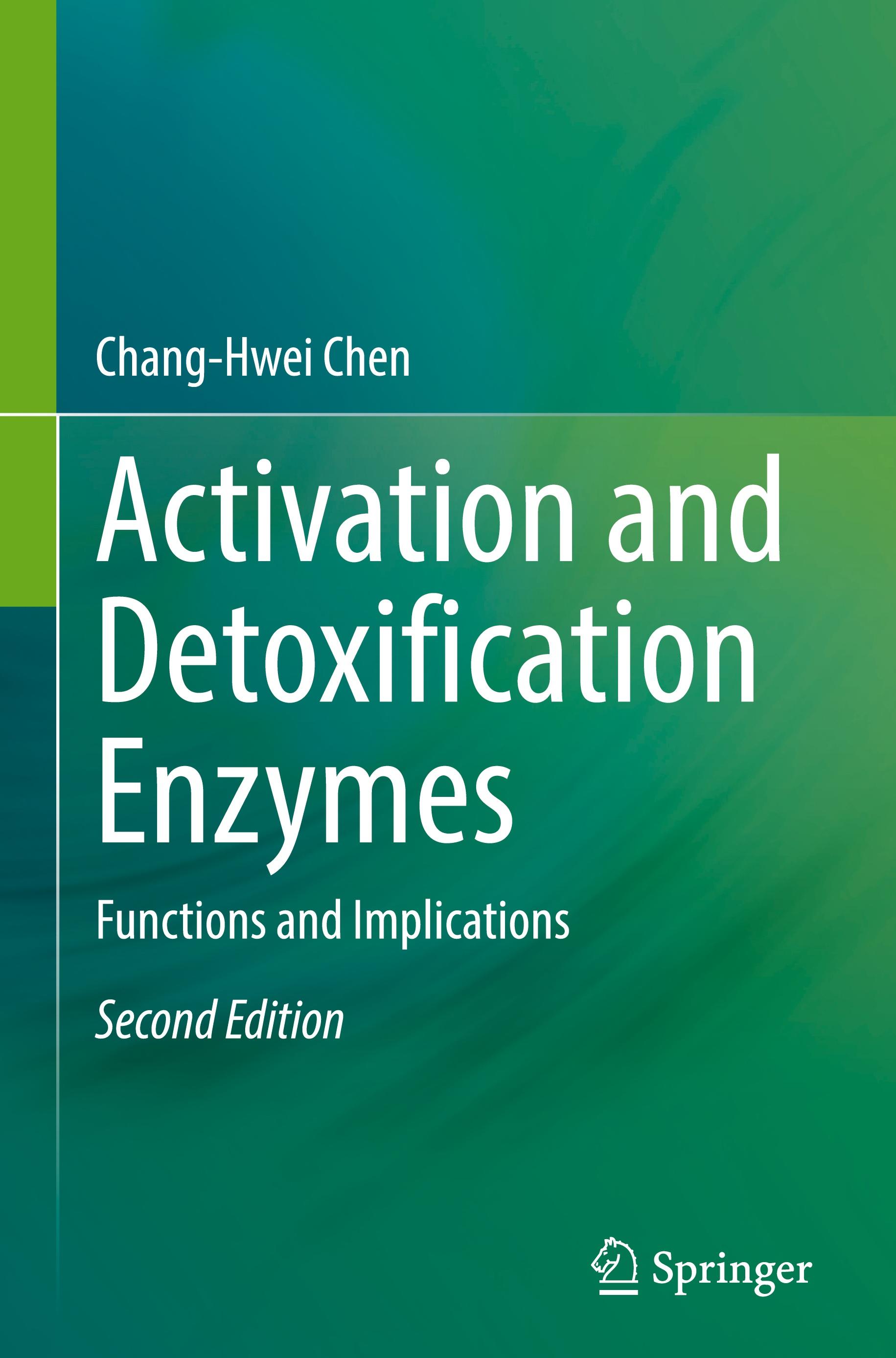 Activation and Detoxification Enzymes