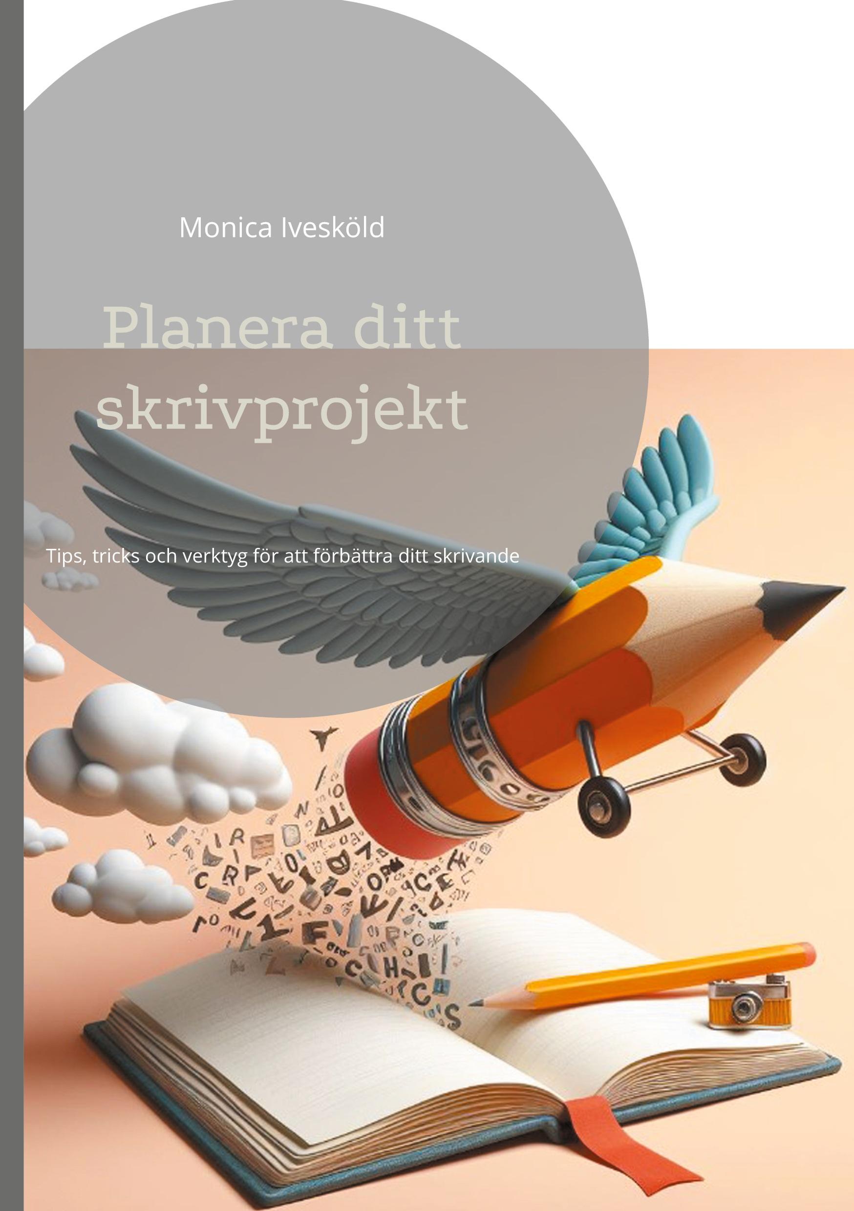 Planera ditt skrivprojekt