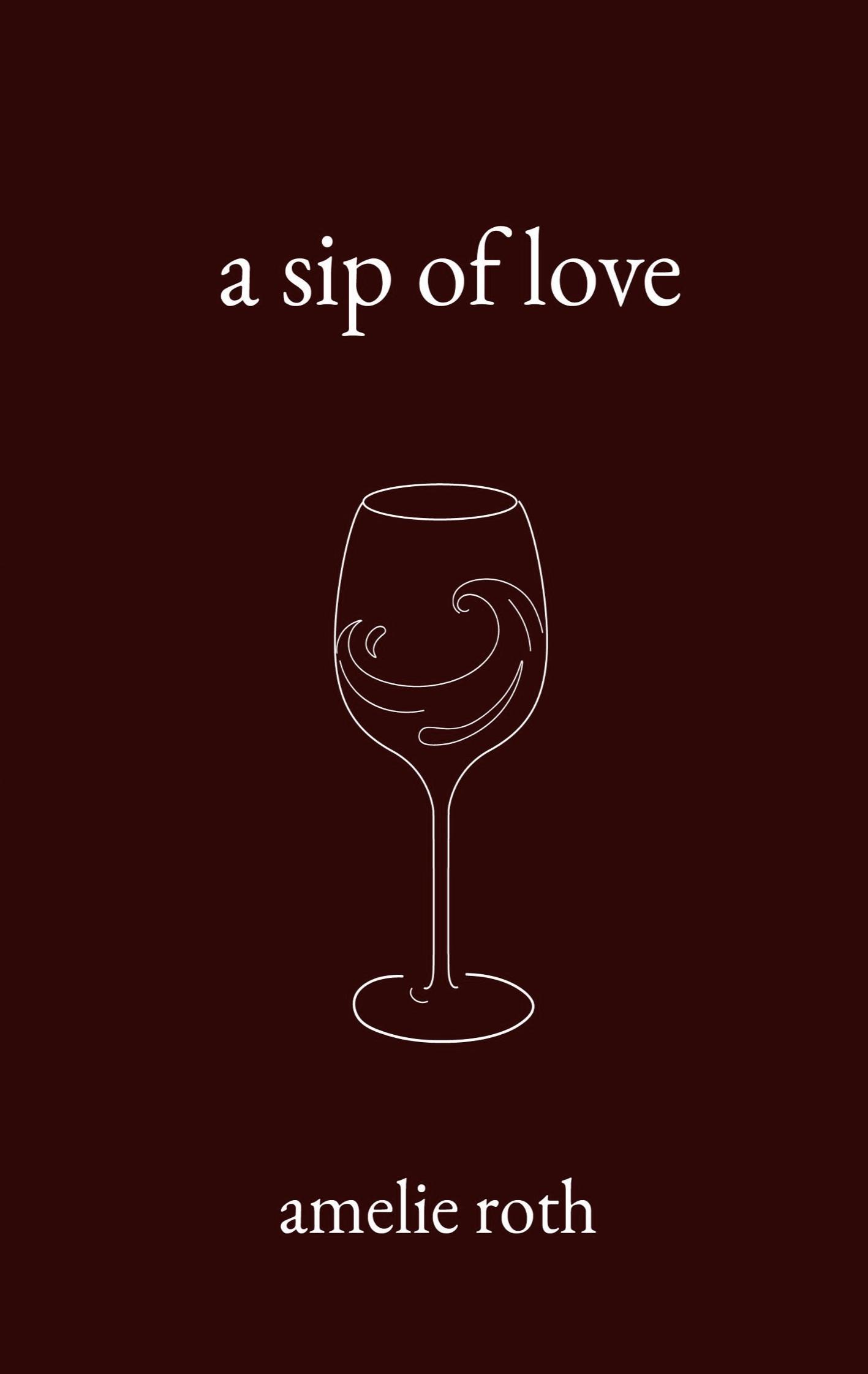 a sip of love