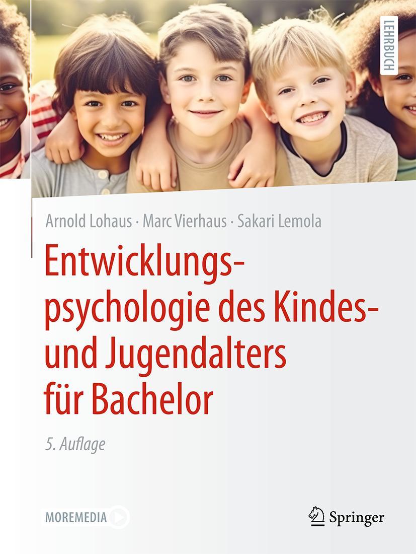 Entwicklungspsychologie des Kindes- und Jugendalters für Bachelor