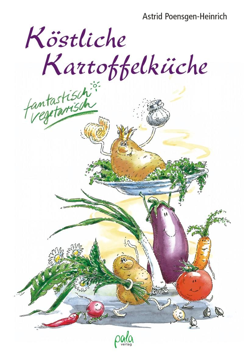 Köstliche Kartoffelküche