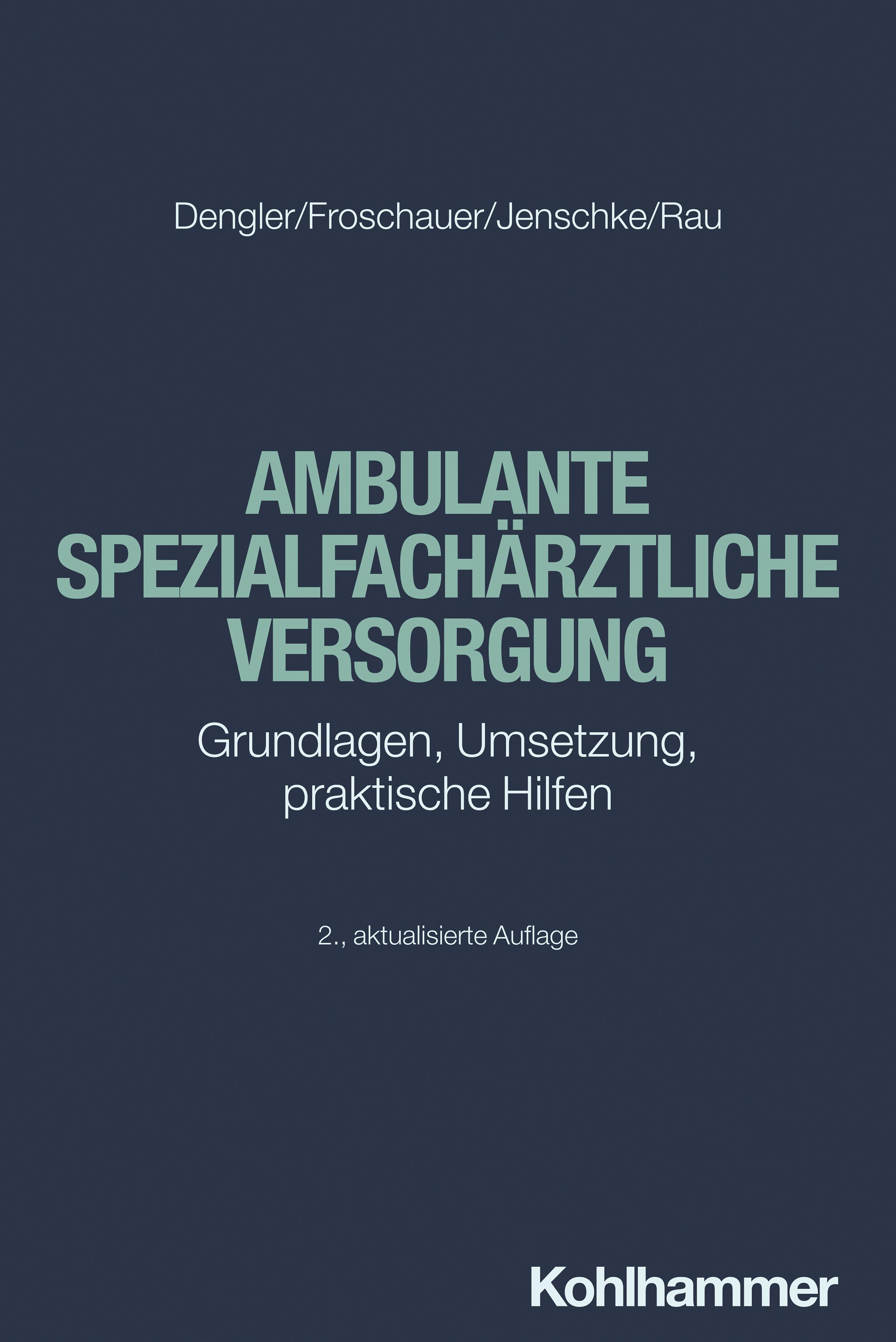 Ambulante spezialfachärztliche Versorgung