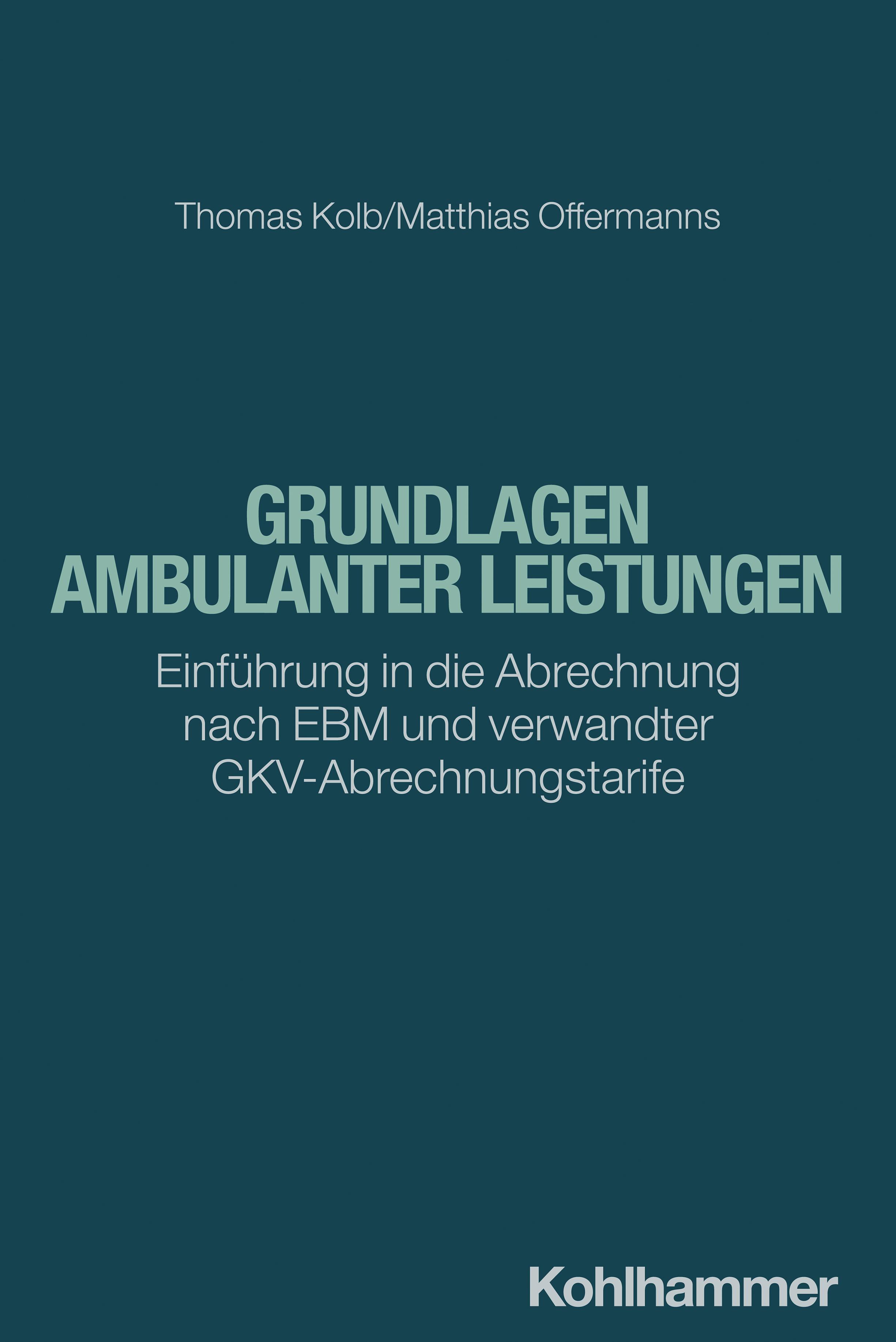 Grundlagen ambulanter Leistungen