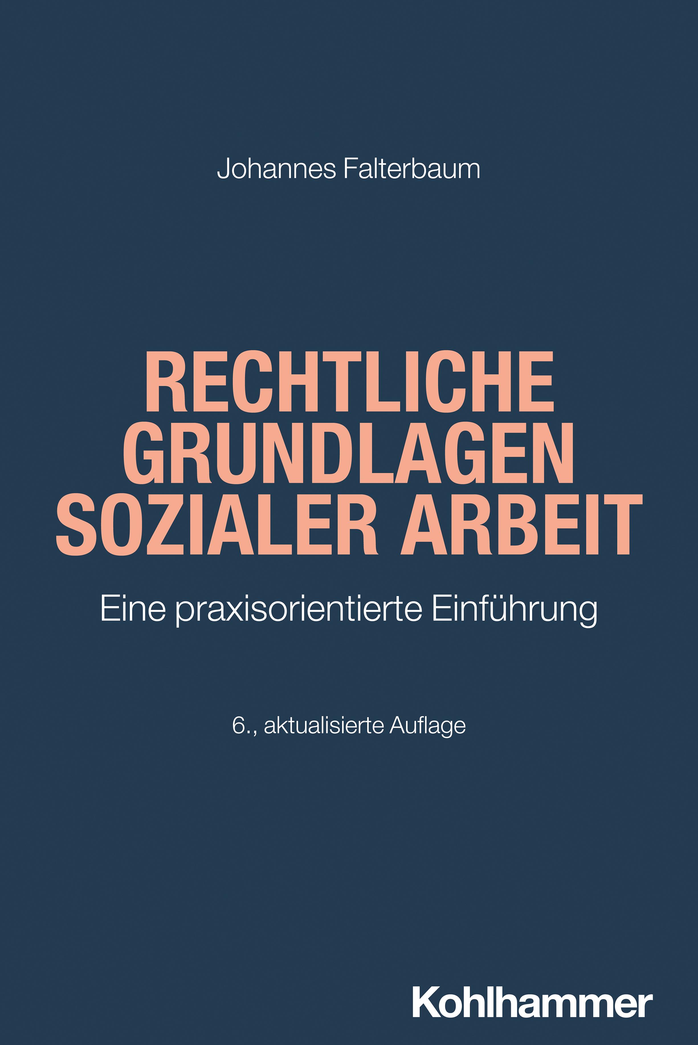 Rechtliche Grundlagen Sozialer Arbeit