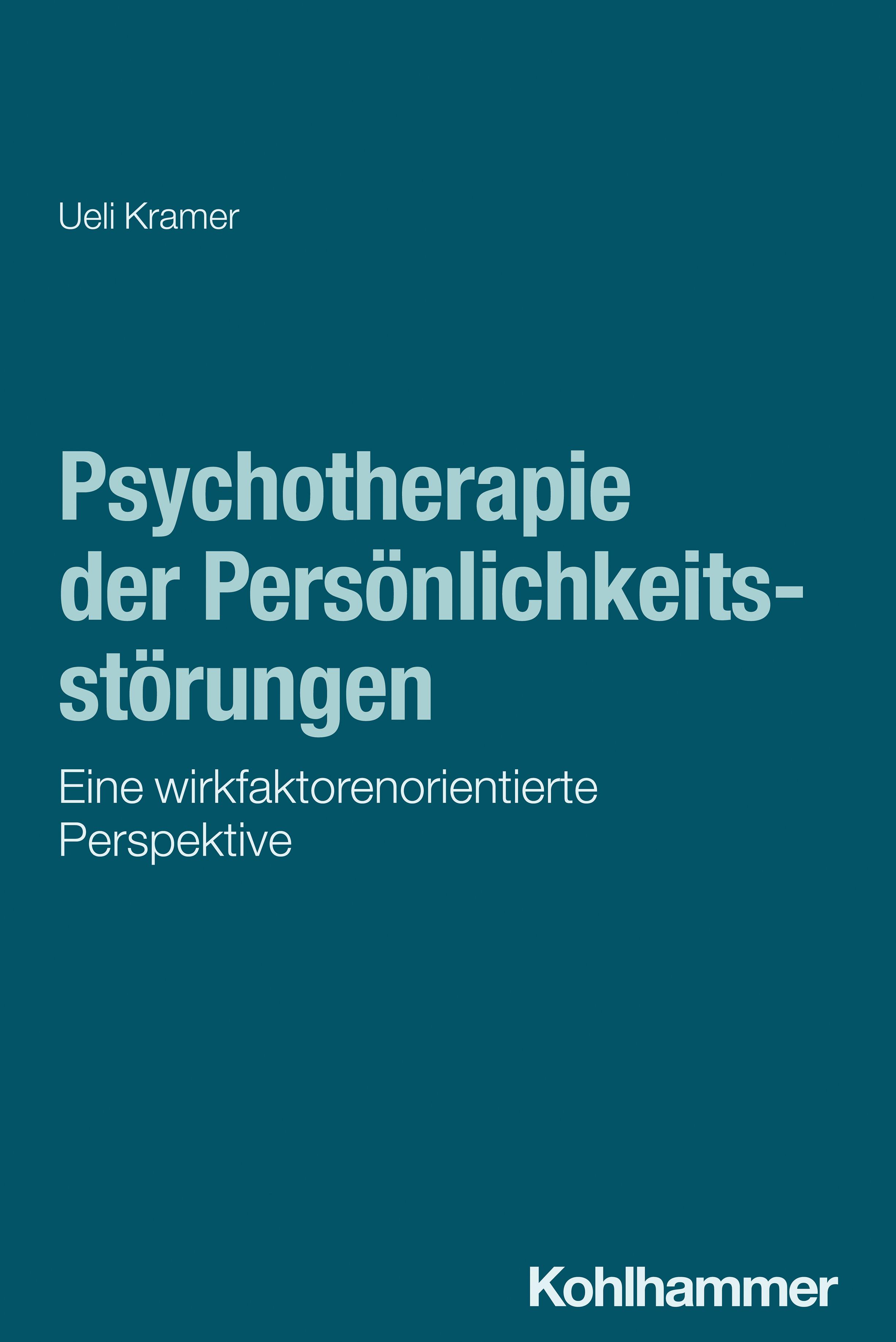 Psychotherapie der Persönlichkeitsstörungen