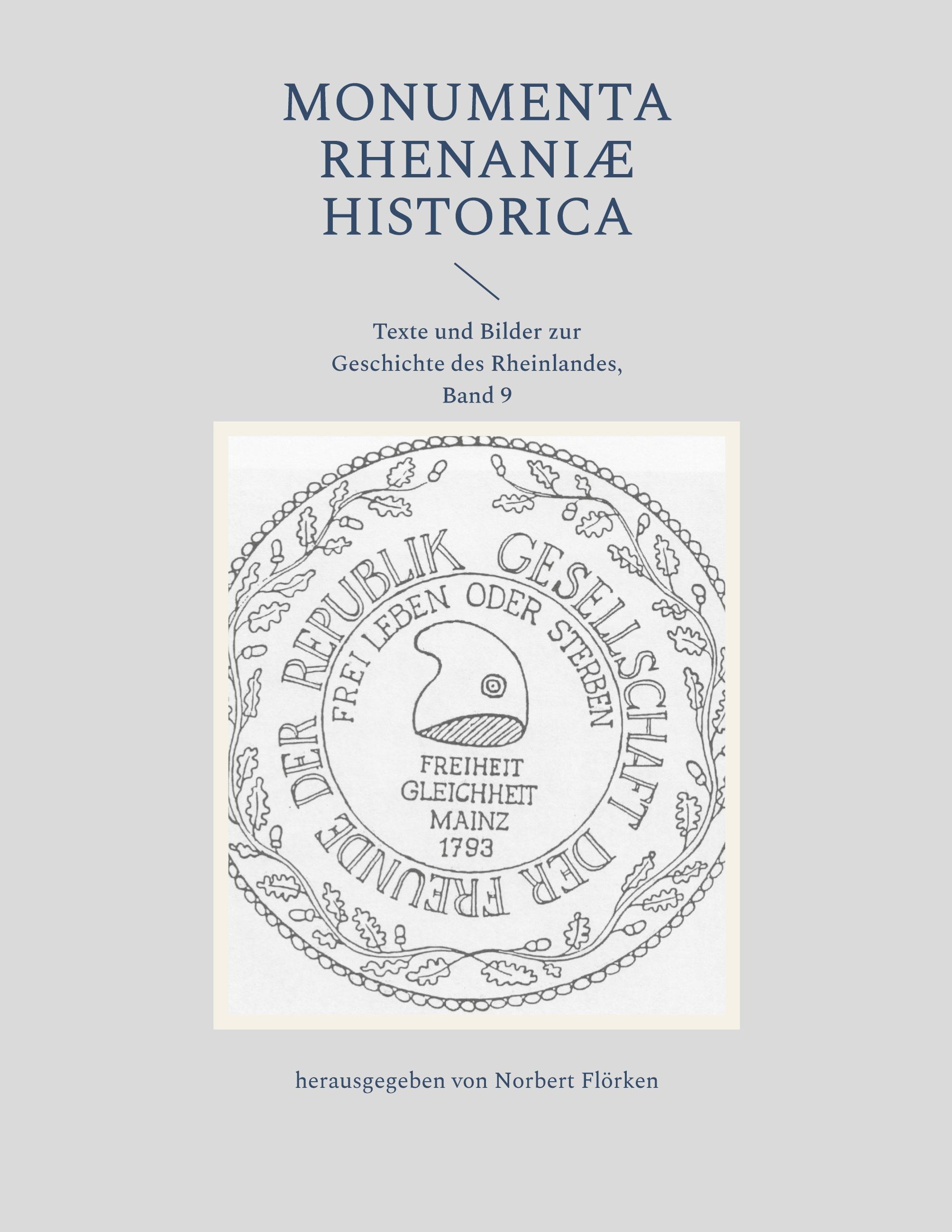 Monumenta Rhenaniae Historica