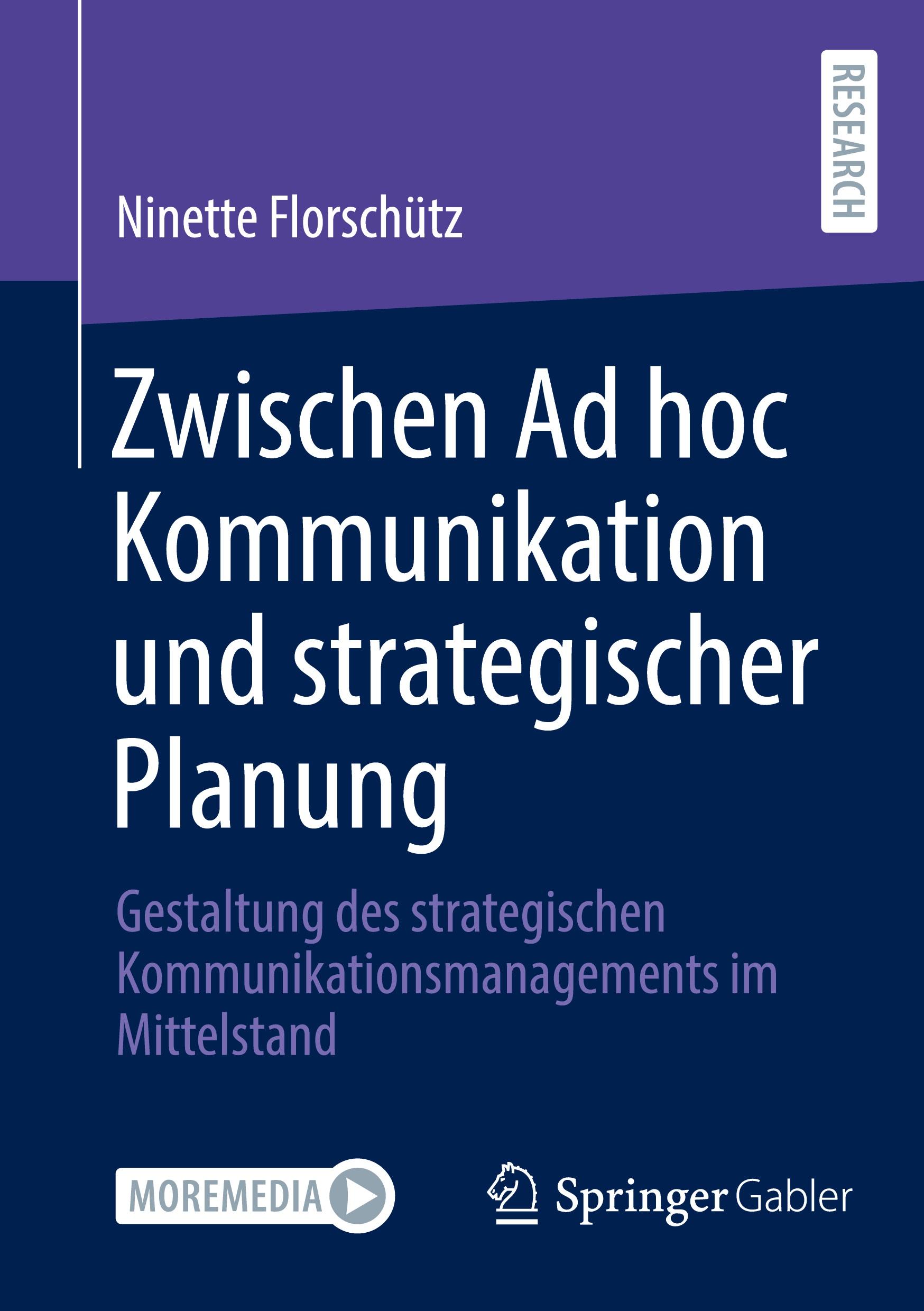 Zwischen Ad hoc Kommunikation und strategischer Planung