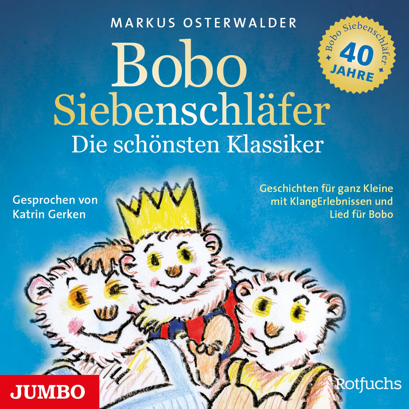 Bobo Siebenschläfer. Die schönsten Klassiker